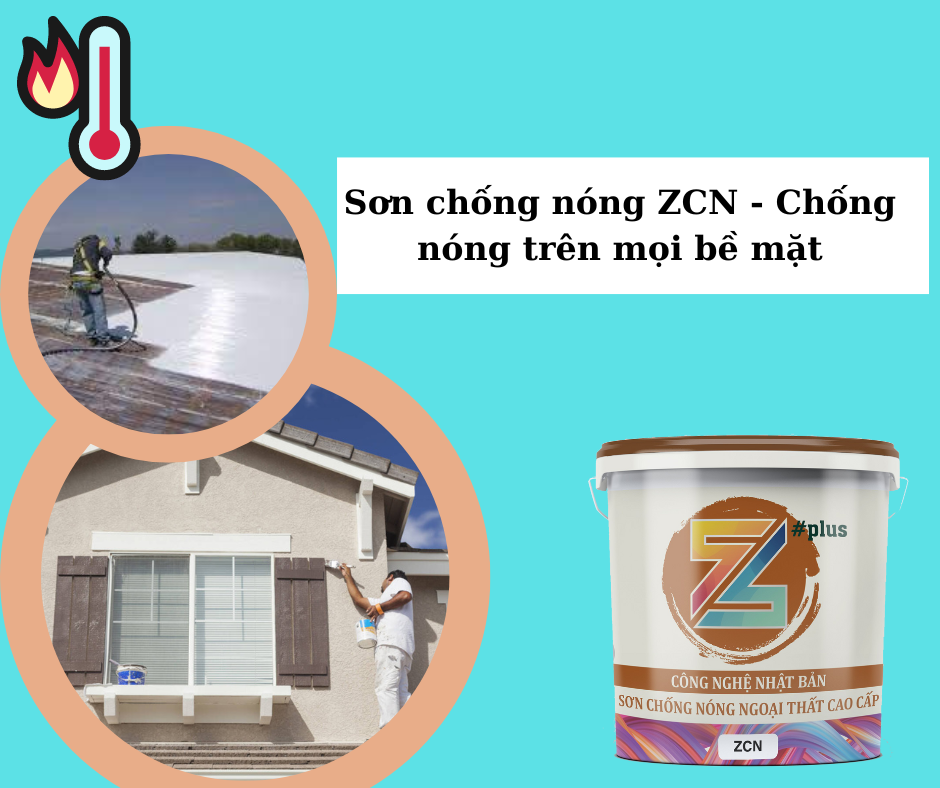 Sơn chống nóng công nghệ Nhật ZCN