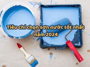 Sơn Nước Loại Nào Tốt Nhất Năm 2024