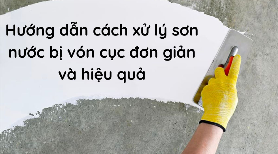 Sơn Nước Bị Vón Cục