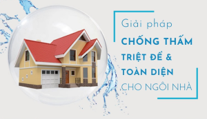  Giải pháp chống thấm cao cấp
