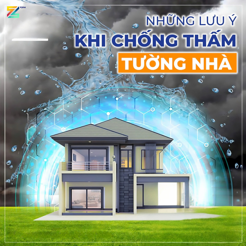 Những lưu ý khi chống thấm tường nhà